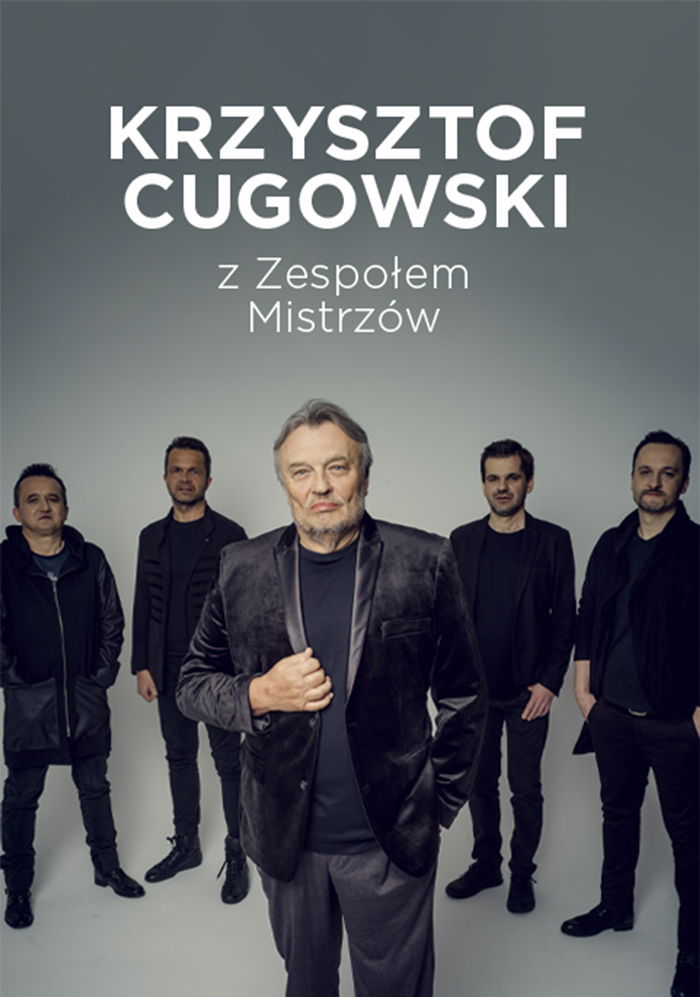 ScenaKultury – Krzysztof Cugowski z Zespołem Mistrzów