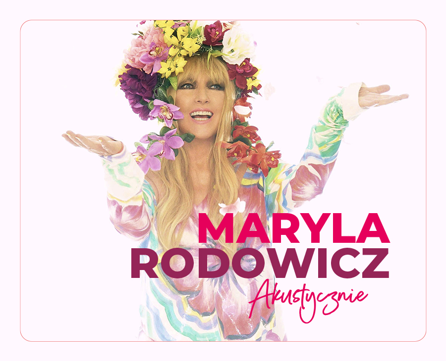 Maryla Rodowicz – Akustycznie – największe przeboje